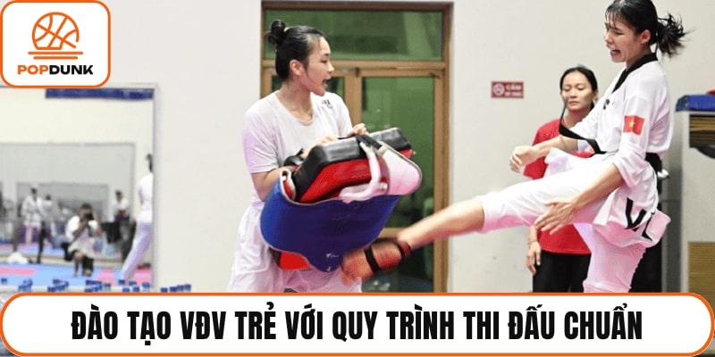 Đào tạo VĐV trẻ với quy trình thi đấu chuẩn