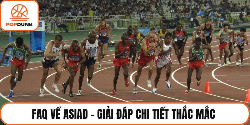 faq về asiad