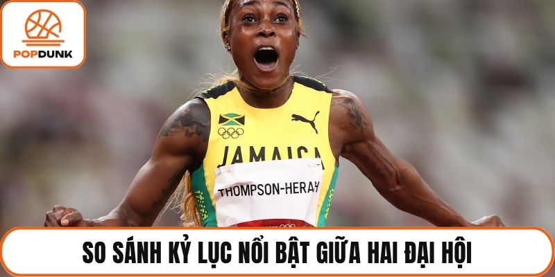 So sánh kỷ lục nổi bật giữa hai đại hội