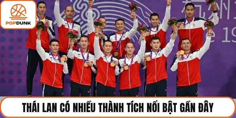Thái Lan có nhiều thành tích nổi bật gần đây